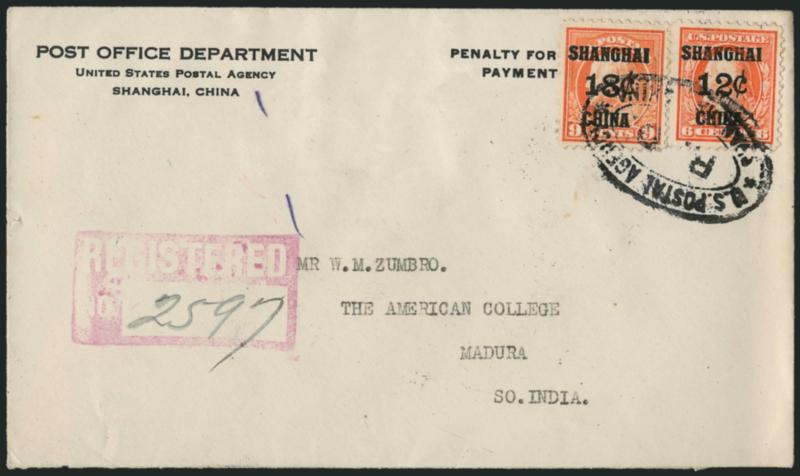 18c on 9c Offices in China (K9).> Two, tied by <U.S. Postal Agency, Shanghai, China, R.D.> oval handstamp on registered cover with U.S. Post Office in Shanghai corner card <to Madura, India,> red U.S. Postal
Agency, Shanghai (China) Registered, Ma